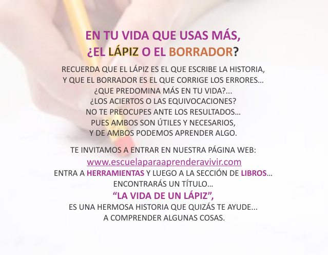 En tu vida que usas más, ¿El lápiz o le borrador? Junio 14 de 2011